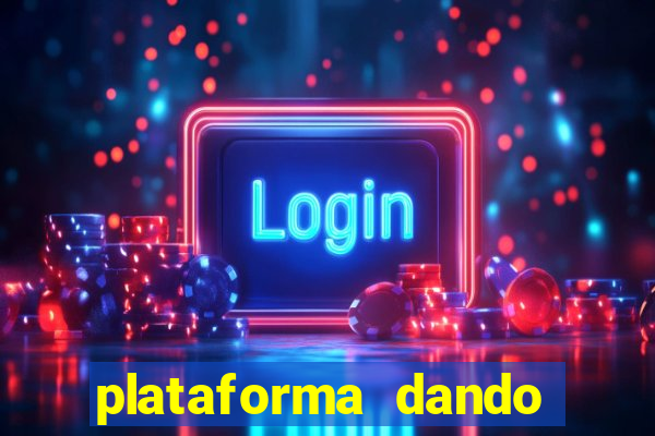 plataforma dando bonus de cadastro